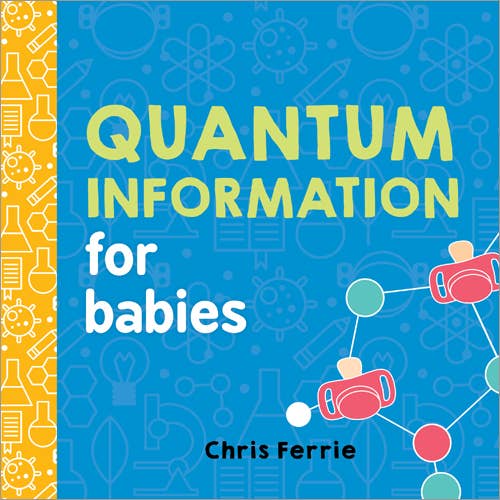 Quantum Information for Babies (BB)